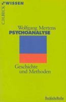 Psychoanalyse. Geschichte und Methoden 3406418619 Book Cover