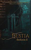 Bestia: Una reinterpretación erótica del clásico cuento de la BELLA Y LA BESTIA 1978230133 Book Cover