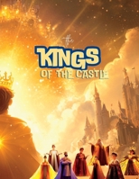 The Kings of the Castle 1966474008 Book Cover