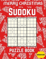 merry Christmas Sudoku Puzzle book: Medium Large Print Sudoku Puzzles games Book for Adults with Solutions: Perfect Present for Christmas cards, ... Greeting, father’s day Gifts, Teens and kids B08CWM85XW Book Cover
