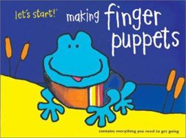 Let's Start! Making Finger Puppets 1571458948 Book Cover