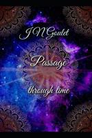 Passage Through Time 1092943331 Book Cover