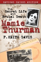 Secret Life and Brutal Death of Mamie Thurman 189185254X Book Cover