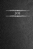 Joe: Personalized Name Journal For Men (Black Faux Leather Design) 1701590352 Book Cover