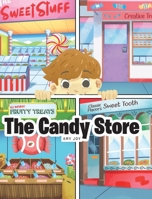 The Candy Store 1646706102 Book Cover