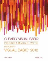 Clearly Visual Basic: Programming with Microsoft Visual Basic 2012 1285084101 Book Cover
