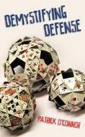 Demystifying Defense 1771400412 Book Cover