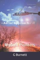 Aerial Approach II : Modern Pioneers 1726708306 Book Cover