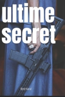 Ultime secret (French Edition) B0DVQ352V6 Book Cover