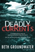 Deadly Currents 073872162X Book Cover
