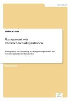 Management Von Unternehmensakquisitionen 3838637151 Book Cover