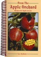 From the Apple Orchard: Recipes for Apple Lovers 0930643003 Book Cover