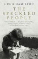 The Speckled People: A Memoir of a Half-Irish Childhood 0007149980 Book Cover