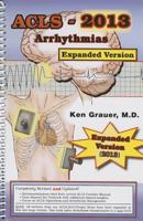 ACLS - 2013 Arrhythmias Expanded Version 193055334X Book Cover