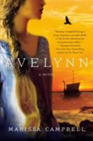 Avelynn: A Novel 1250084989 Book Cover