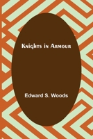 Knights in Armour 9356376034 Book Cover