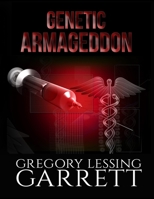 Genetic Armageddon B08VLM3CZZ Book Cover