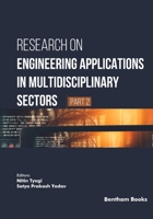 Research on Engineering Applications in Multidisciplinary Sectors (Part 2) B0GGRLYVGS Book Cover