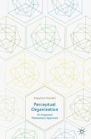 Perceptual Organization: An Integrated Multisensory Approach 3319963368 Book Cover