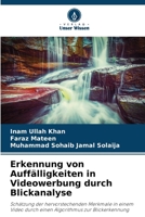 Erkennung von Auffälligkeiten in Videowerbung durch Blickanalyse (German Edition) 6208555698 Book Cover
