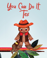You Can Do It, Tex 1637556446 Book Cover
