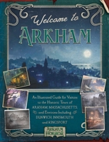 Welcome to Arkham: An Illustrated Guide for Visitors 1839082259 Book Cover