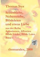 Seitenhiebe, Nebentriebe, Blödeleien... 383110106X Book Cover