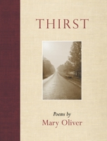 Thirst: Poems 0807068977 Book Cover
