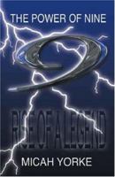 The Power of Nine: Rise of a Legend 1412001048 Book Cover