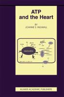 ATP and the Heart 1461353912 Book Cover