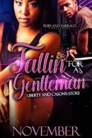 Fallin for a Gentleman 1985374579 Book Cover