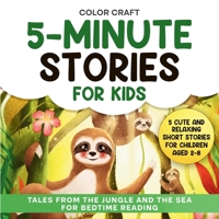 5-Minute Stories For Kids: Cute and Relaxing Short Stories For Children Aged 2-8, featuring whales, tigers, sloths, lemurs and more! 1763789446 Book Cover