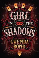Girl in the Shadows 1503953939 Book Cover