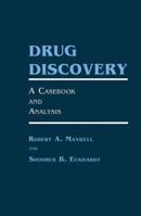 Drug Discovery: A Casebook and Analysis 0896031802 Book Cover