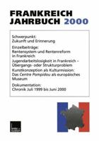 Frankreich-Jahrbuch 2000: Politik, Wirtschaft, Gesellschaft, Geschichte, Kultur 3322949877 Book Cover