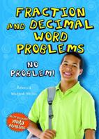 Fraction and Decimal Word Problems: No Problem! 0766033716 Book Cover