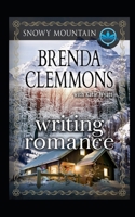 Writing Romance: Contemporary Western Romance 1983146773 Book Cover