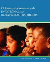Children and Adolescents with Emotional and Behavioral Disorders 0205501761 Book Cover