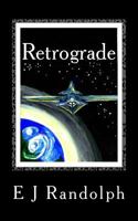 Retrograde 1542800447 Book Cover