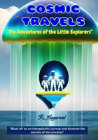 Cosmic Travels B0C9S8NX3Y Book Cover