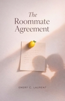 The Roommate Agreement (Modern Agreements) B0GW9HS19Y Book Cover