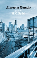Almost a Memoir 1639884432 Book Cover
