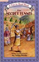 The Secret Tunnel 1929628110 Book Cover