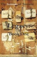 The Summer of Tsunami, Legacy: Book One 1506005497 Book Cover