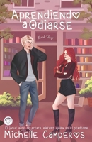 Aprendiendo a odiarse (Spanish Edition) B0DZG5CS41 Book Cover
