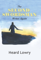 The Second Swordsman Writes Again B0CVBJVYW4 Book Cover
