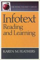 Infotext: Reading and Learning (The Pippin Teacher's Library) 0887510760 Book Cover