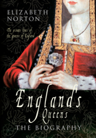 England's Queens B0082PS5LQ Book Cover