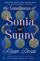 The Loneliness of Sonia and Sunny 0307700151 Book Cover
