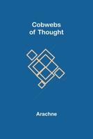 Cobwebs of Thought 9355398484 Book Cover